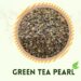 Green tea Pearl